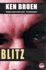 Blitz, Or, Brant Hits the Blues