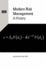 Modern Risk Management: a History