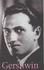 Gershwin (Life & Times)