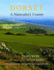 Dorset, a Naturalist's County
