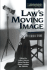 Law's Moving Image (Glasshouse S)