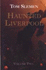 Haunted Liverpool (V. 2)