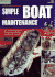 Simple Boat Maintenance: Diy for Yachts and Motorboats