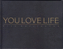You Love Life