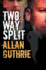 Two-Way Split