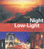 Digital Night and Low-Light Photography