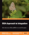 Soa Approach to Integration: Xml, Web Services, Esb, and Bpel in Real-World Soa Projects