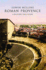 Roman Provence: a History and Guide