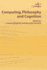 Computing, Philosophy and Cognition V 4 Texts in Philosophy S