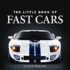 Little Book of Fast Cars (Little Books)