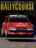Rallycourse 2007-2008: the Worlds Leading Rally Annual (Rallycourse: the Worlds Leading Rally Annual)