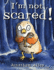 I'M Not Scared