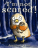 Im Not Scared