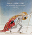 Illustrators, the 1800-2007: the British Art of Illustration 1800-2007