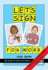 Lets Sign for Work: Bsl Guide for Service Providers