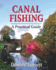 Canal Fishing: a Practical Guide