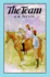 The Team (Horse Story for Teens)