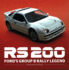 Rs200-Ford's Group B Rally Legend