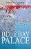 Blue Bay Palace
