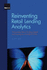 Reinventing Retail Lending Analytics-Forecasting, Stress Testing, Capital and Scoring for a World of Crises