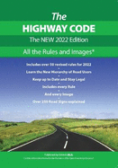The Highway Code: the New 2022 Edition