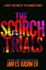 The Maze Runner 2: Scorch Trials