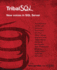 Tribal SQL