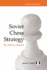 Soviet Chess Strategy