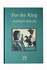 For the King (Carey Novels)