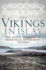 Vikings in Islay the Place of Names in Hebridean Settlement History