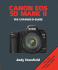 Canon Eos 5d Mark II: the Expanded Guide