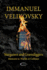 Stargazers and Gravediggers: Memoirs to Worlds in Collision