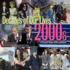 2000'S (Decades of Our Lives)