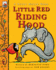 Little Red Riding Hood (a Story House Book)