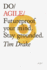 Do Agile: Futureproof Your Mind. Stay Grounded: 25 (Do Books)