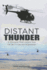 Distant Thunder: Helicopter Pilot's Letters From