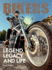 Bikers. Legend, Legacy and Life (Two Finger Salute)