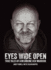 Eyes Wide Open: True Tales of a Wishbone Ash Warrior
