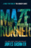 The Maze Runner (Maze Runner Series Book 1): Book 1 in the Multi-Million Bestselling Series, Now a Major Movie