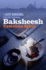 Baksheesh (a Kati Hirschel Istanbul Mystery)