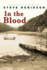 In the Blood: a Genealogical Crime Mystery