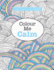 Really Relaxing Colouring Book 2: Colour Me Calm: Volume 2 (Really Relaxing Colouring Books)