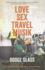 Love Sex Travel Musik