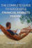 The Complete Guide to Successful Financial Markets Trading