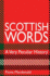 Scottish Words: a Very Peculiar History
