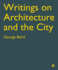 Writings on Architecture: George Baird