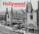 Hollywood Then and Now(R)
