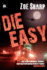 Die Easy: 10 (Charlie Fox Crime Thrillers)