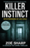 Killer Instinct: #1: Charlie Fox Crime Mystery Thriller Series
