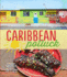 Caribbean Potluck: Modern Recipes From Our Family Kitchen
